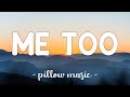 Me Too - Meghan Trainor (Lyrics) 🎵