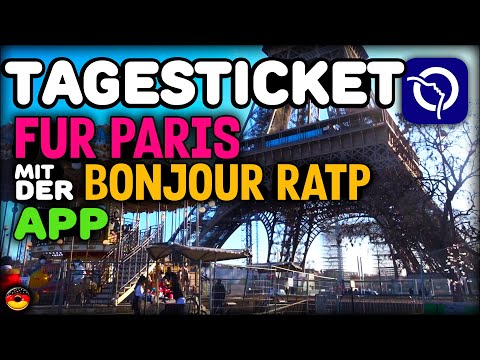 So kaufen Sie ein Tagesticket für Paris mit der Bonjour RATP-App online / Handyticket