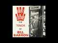 Bill Barron -Hot Line -1962 (FULL ALBUM)