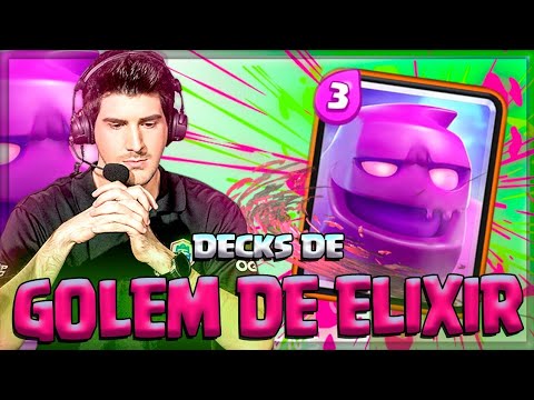 VÁRIOS DECKS COM O GOLEM DE ELIXIR NO CLASH ROYALE!