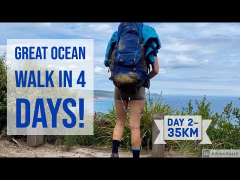 GREAT OCEAN WALK : DAY 2 - 35KM