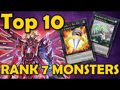 Top 10 Best Rank 7 Monsters