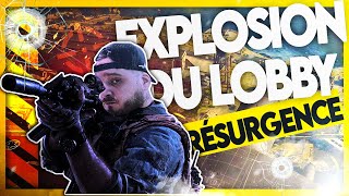 EXPLOSION DU LOBBY en Résurgence