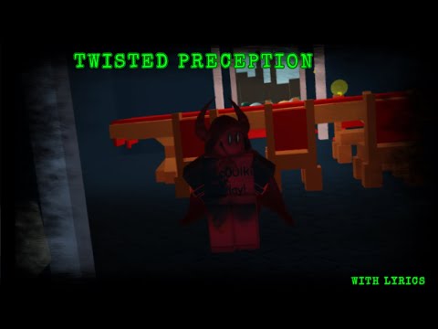 TWISTED PERCEPTION WITH LYRICS / Filler Ep. 6 | Roblox: Forsaken (Read desc)