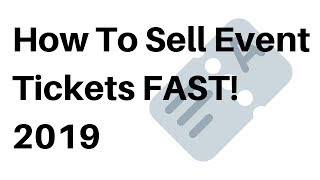 How To Sell Tickets FAST! (Event Planning Tips) - UK 2019