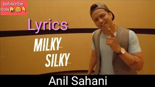 Milky Silky Lyrics - Official Music Video | Pranab Baral