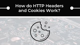 HTTP Headers and Cookies