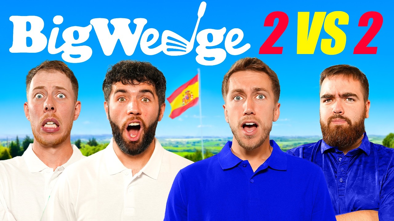 BIG WEDGE 2v2 GOLF MATCH IN SPAIN!