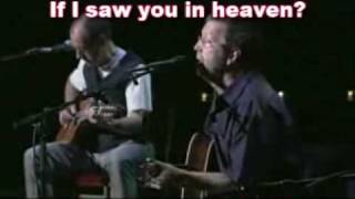 Eric Clapton - Tears in Heaven subtitulado(Lagrimas en el cielo)