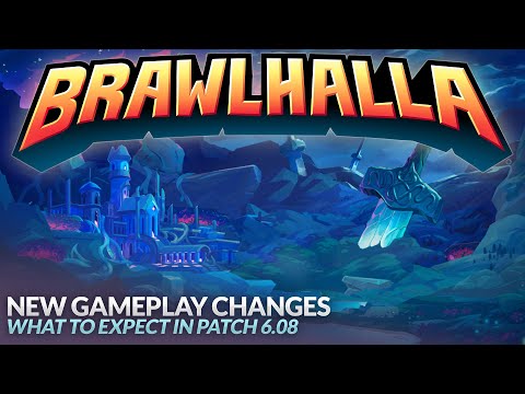 Brawlhalla Gameplay Changes coming in Patch 6.08