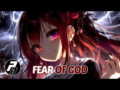 Nightcore - Fear Of God