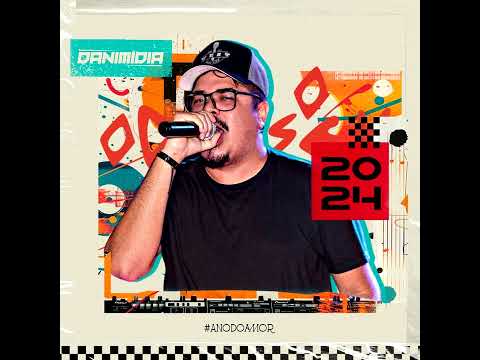 FORRÓ ABRIL 2024 - Dani Mídia - EP.2024 #AnoDoAmor