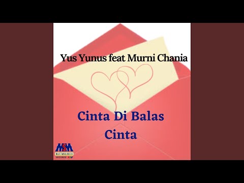 Cinta Dibalas Cinta (feat. Murni Chania)