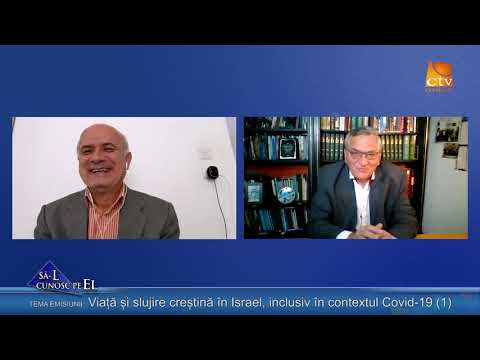 667. Eugen Mitrea - Viață și slujire creștină în Israel, inclusiv în contextul Covid-19 (1)