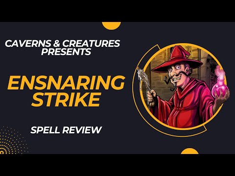 Ensnaring Strike 5e: Withered on the Vine