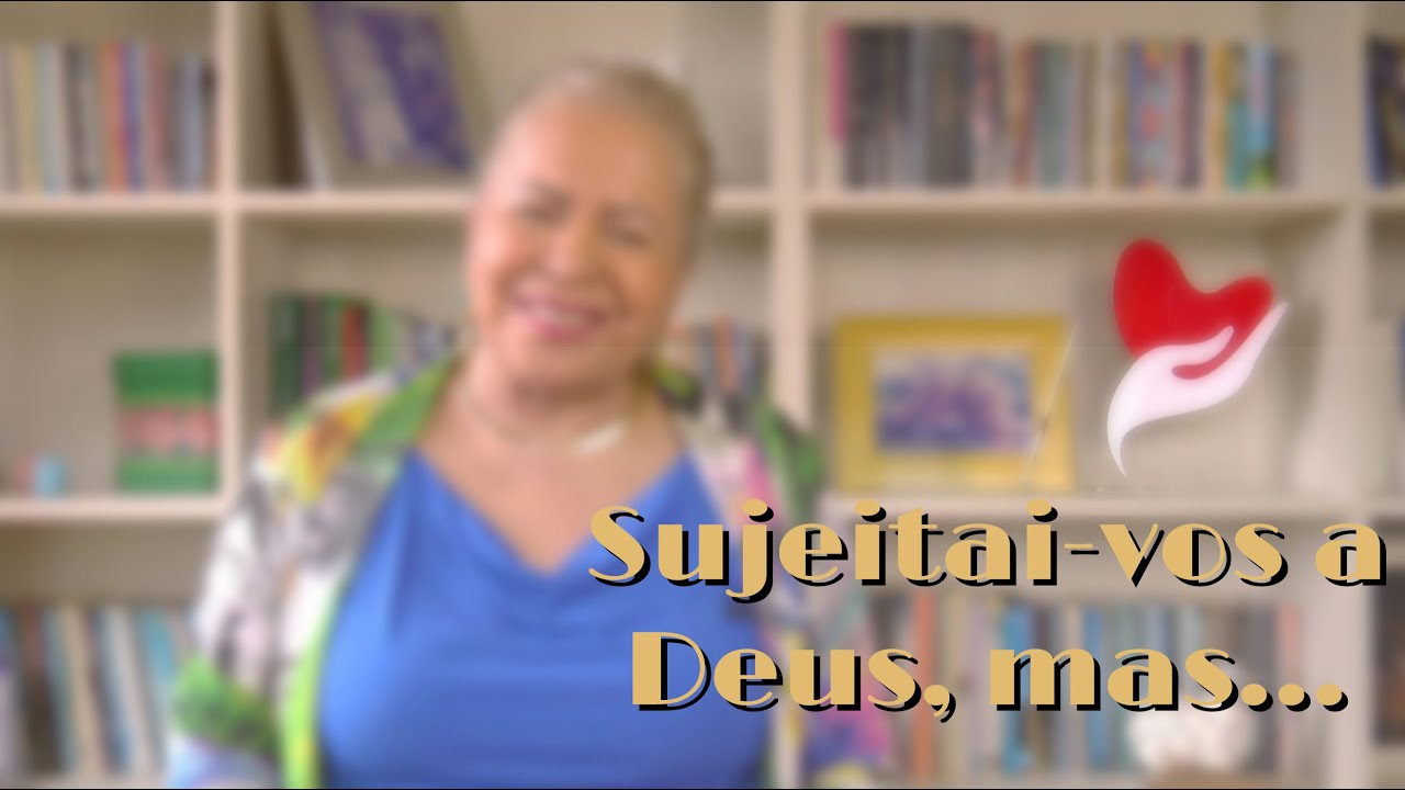 Sujeitai-vos a Deus, Mas... | PASTORA TÂNIA TEREZA