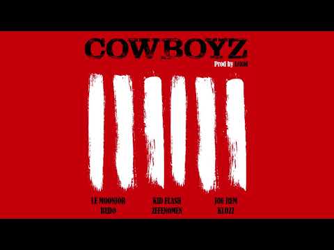 COW-BOYZ - Le Moonjor, Kid Flash, Joe Rem, Bedo, Zefenomen & Klozz