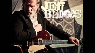 Jeff Bridges - Maby I Missed The Point