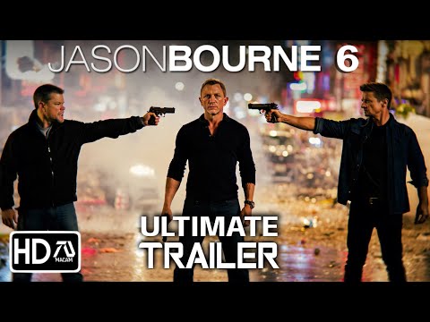 JASON BOURNE 6 Ultimate Trailer (HD) Matt Damon, Daniel Craig, Jeremy Renner | Fan Trailer
