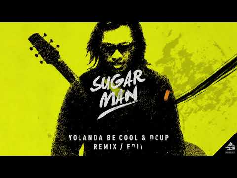 Yolanda Be Cool & DCUP - Sugar Man (Yolanda Be Cool & DCUP 10th Anniversary Mix)