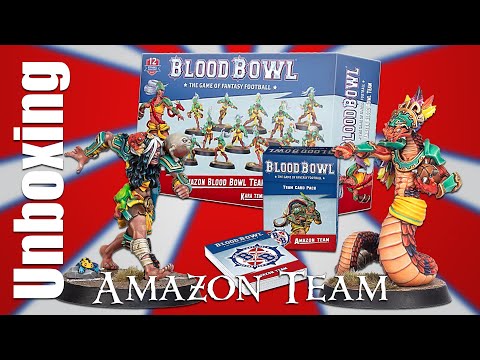Unboxing Blood Bowl Amazon Team - Estelle La Veneaux & Boa Kon'ssstriktr starplayers #bloodbowl