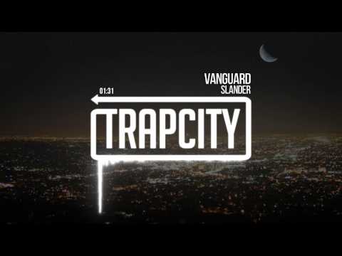 Slander - Vanguard