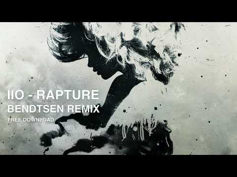 Iio - Rapture (Bendtsen Remix) FREE DOWNLOAD
