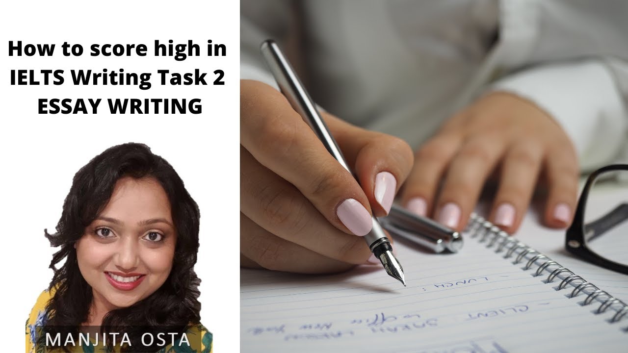5 Tips to score band 7 in IELTS Essay Writing | IELTS WRITING Task 2 | Manjita Osta |