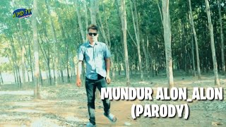 Download lagu Mundur Alon-Alon (Parody) mp3