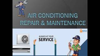Air Conditioning Repair & Maintenance- Repair Bazar