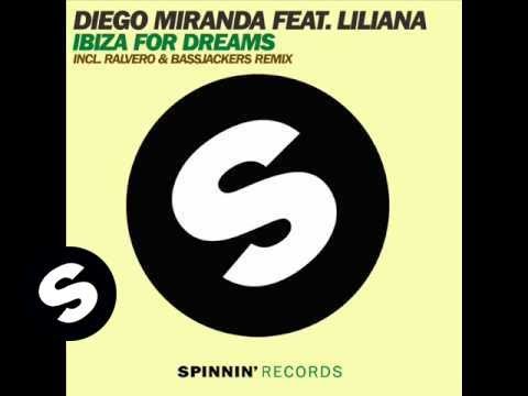 Diego Miranda feat Liliana - Ibiza For Dreams (Dub Mix)