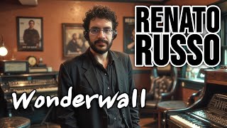 Renato Russo - Wonderwall #aicover #renatorusso #oasis