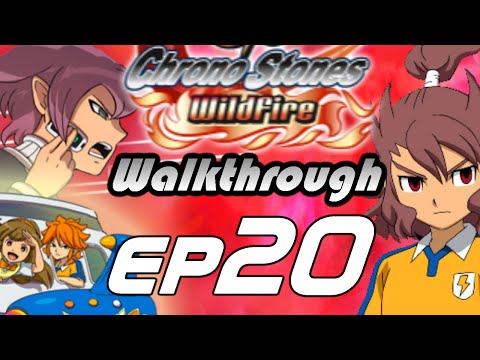 Inazuma Eleven GO Chrono Stones Wildfire Walkthrough Episode 20 - Oda Miximax Riccardo (Chapter 4)