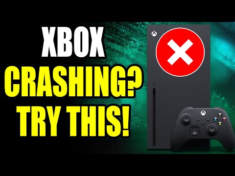 How to Fix Xbox Series X/S Crashing or Freezing!