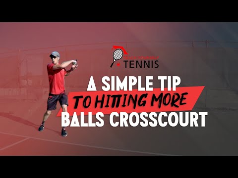 A Simple Tip To Hitting More Balls Crosscourt