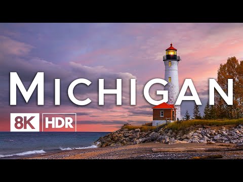 Michigan in 8K ULTRA HD HDR - The Great Lakes State (60 FPS)