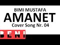 Amanet Bimi Mustafa