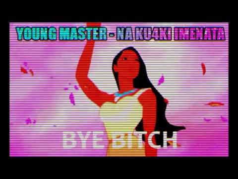 YOUNG MASTER - NA KU4KI IMENATA (PROD BY. MAGIC)
