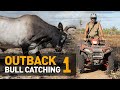 BEST ACTION EVER Catching WILD Scrub Bulls In Outback Australia Part 1 Of 2