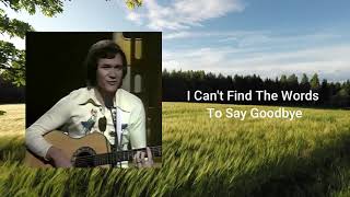 David Gates - I Can&#39;t Find The Words To Say Goodbye