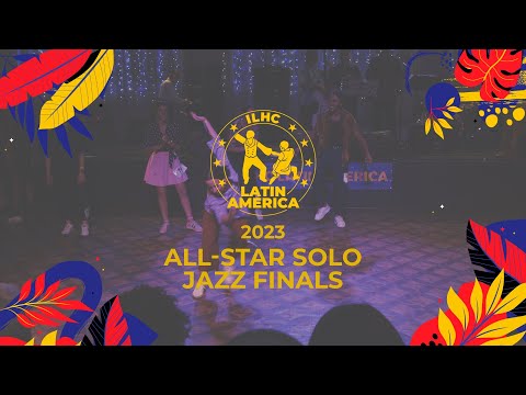 All-Star Solo Jazz Finals - ILHC LATIN AMERICA 2023