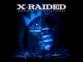 X-Raided - Recidivism (Sacramentally Disturbed ...