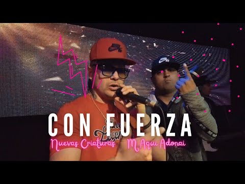 Nuevas Criaturas - CON FUERZA (Video Oficial ft. M Aqui Adonai) CUMBIA CRISTIANA 2023