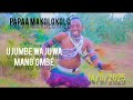PAPAA MAKOLOKOLO UJUMBE WA JUWA MANG OMBE 14 6 2025 Officeal Audio