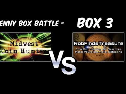 Penny Box Battle Part 3 - Midwest Coin Hunter Vs. Rob Finds Treasure
