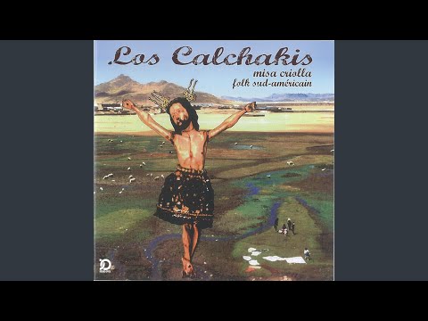 Kyrie - Los Calchakis