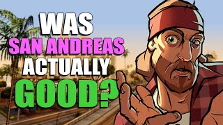 Was GTA San Andreas Actually a Good Game Mp4 3GP & Mp3