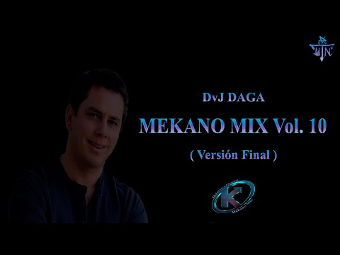 Mekano Mix V10 - DvJ DAGA