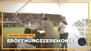 Eröffnungszeremonie | Salana Ijtema 2022