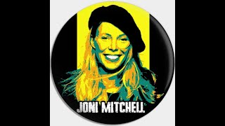 "You're So Square" - Joni Mitchell